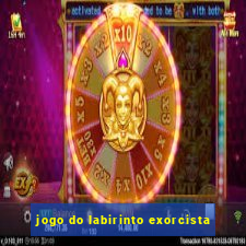 jogo do labirinto exorcista