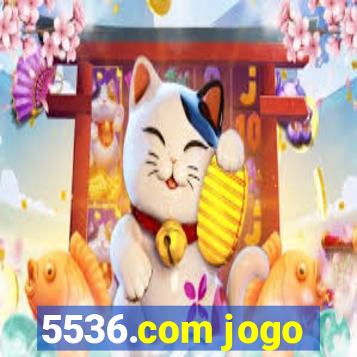 5536.com jogo