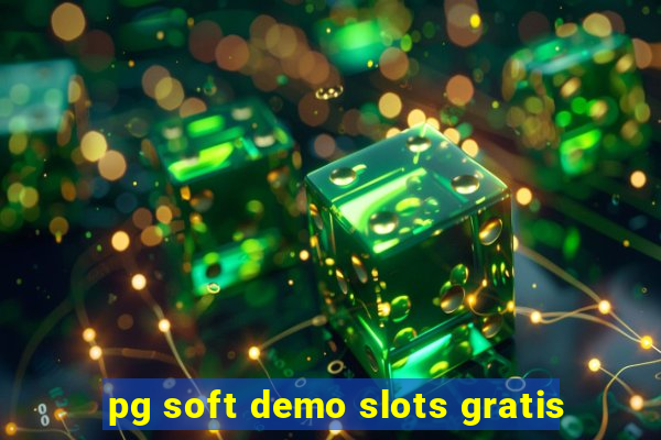 pg soft demo slots gratis