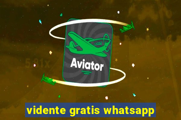 vidente gratis whatsapp