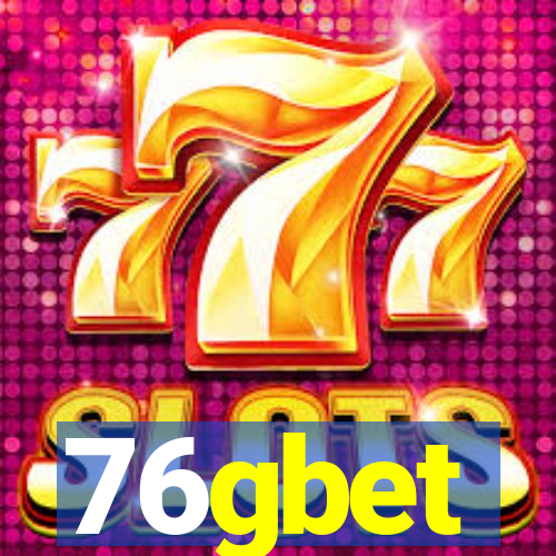 76gbet