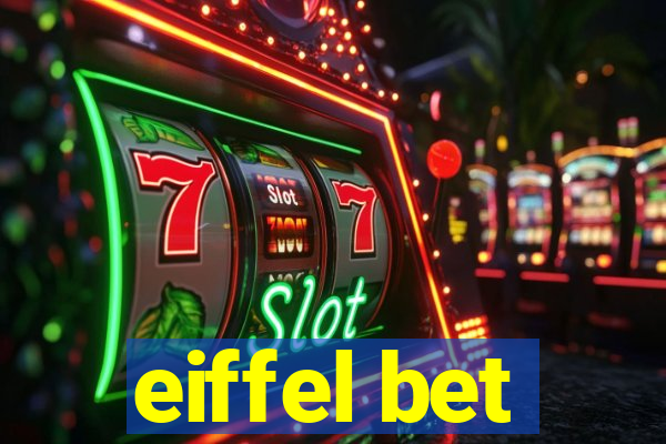 eiffel bet