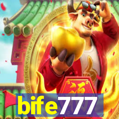 bife777