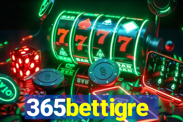 365bettigre