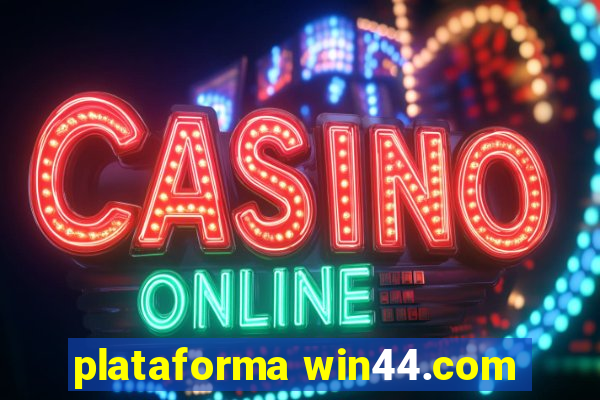 plataforma win44.com