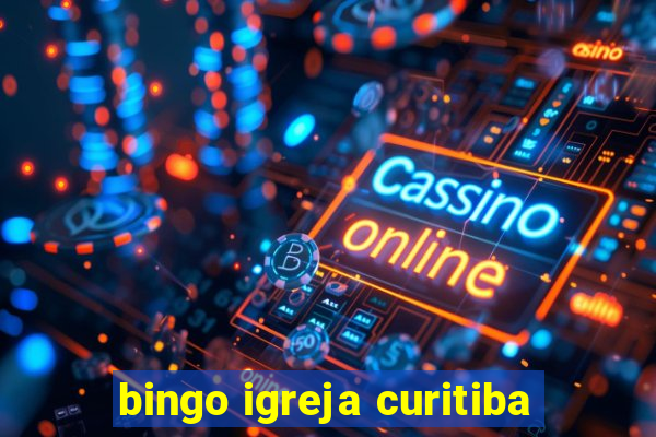 bingo igreja curitiba