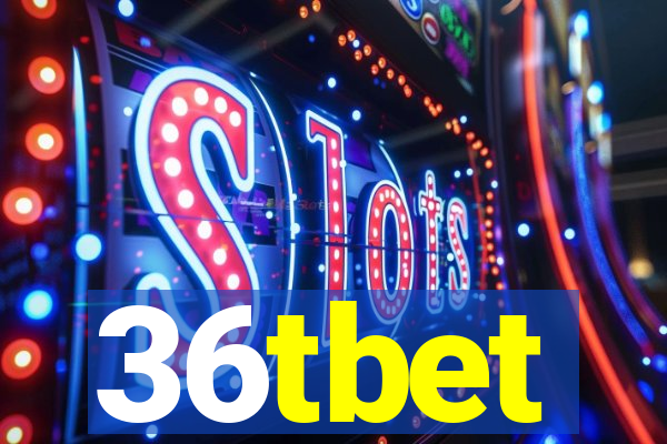 36tbet