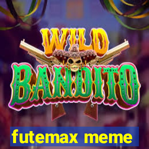 futemax meme