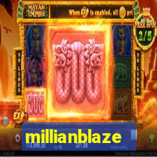 millianblaze