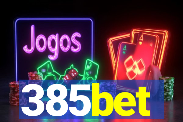 385bet