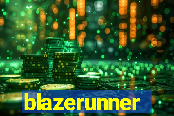 blazerunner