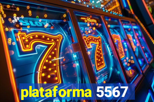 plataforma 5567