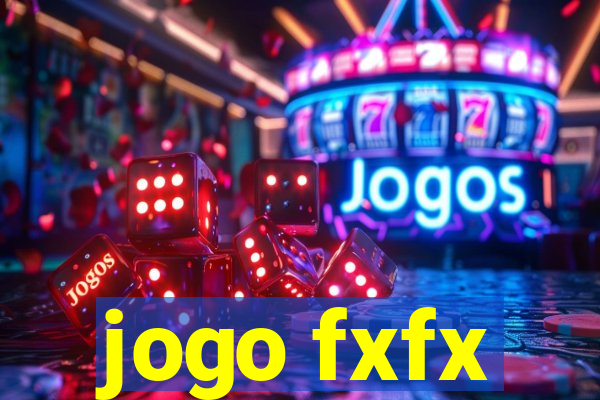 jogo fxfx