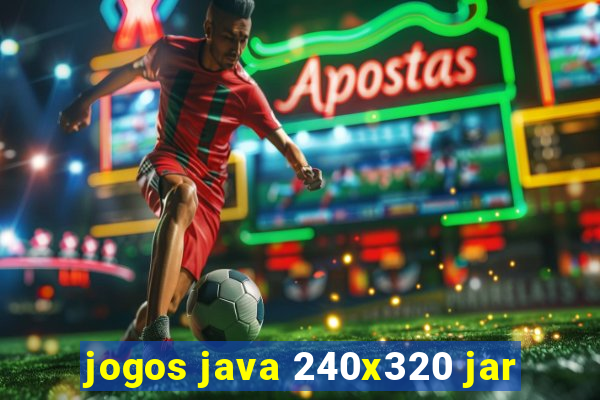 jogos java 240x320 jar