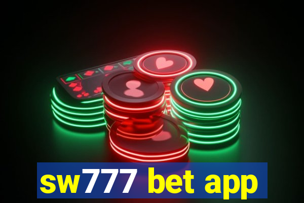 sw777 bet app