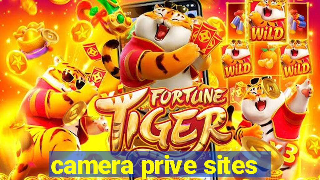 camera prive sites