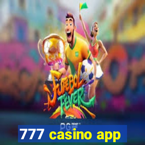 777 casino app