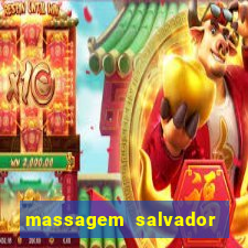 massagem salvador de bahia