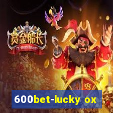 600bet-lucky ox