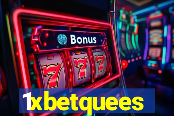 1xbetquees