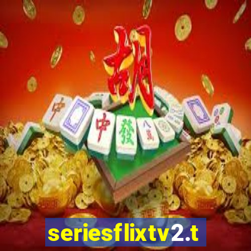 seriesflixtv2.to