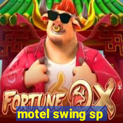 motel swing sp