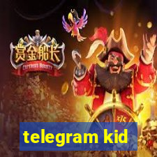 telegram kid