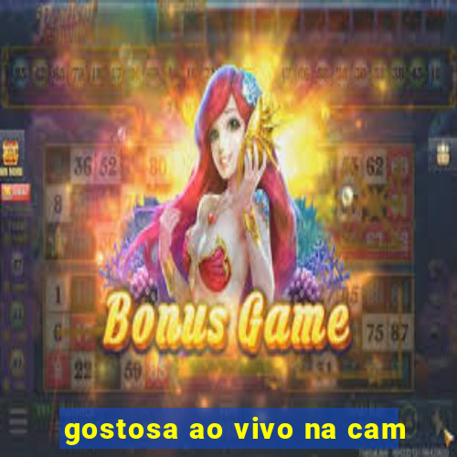 gostosa ao vivo na cam