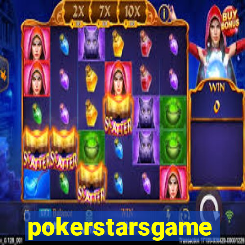 pokerstarsgame