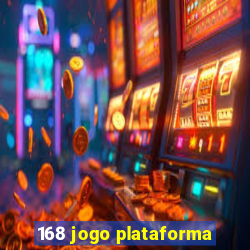 168 jogo plataforma