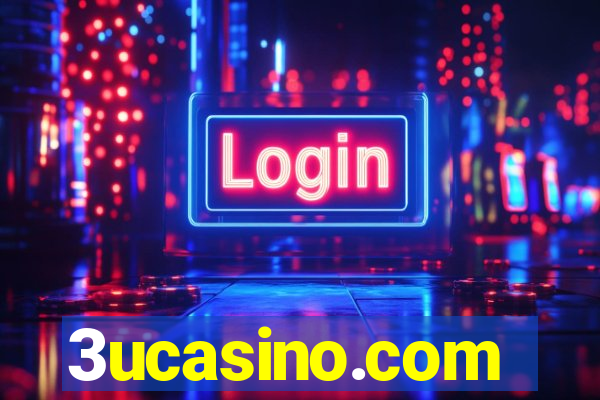 3ucasino.com