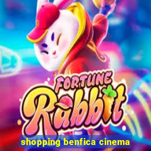 shopping benfica cinema