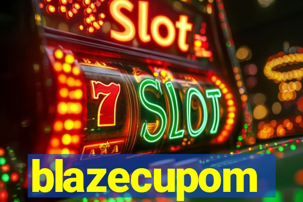 blazecupom