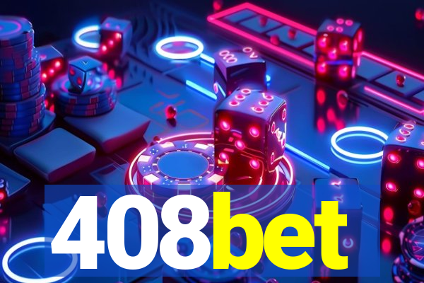 408bet