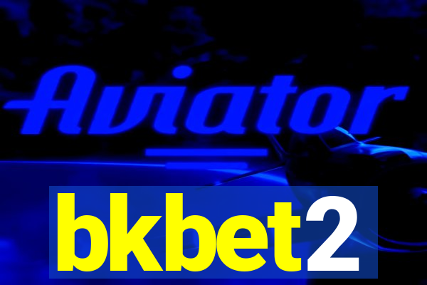 bkbet2