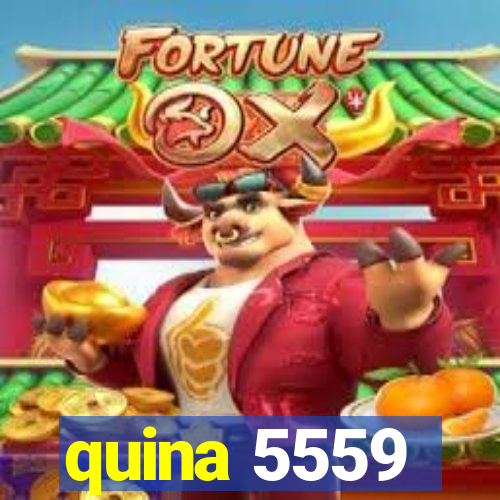 quina 5559