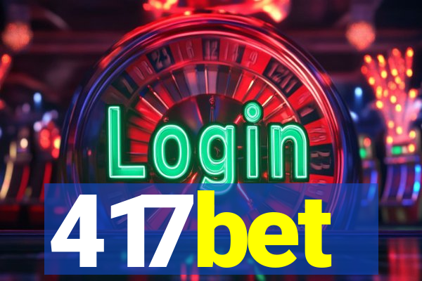 417bet