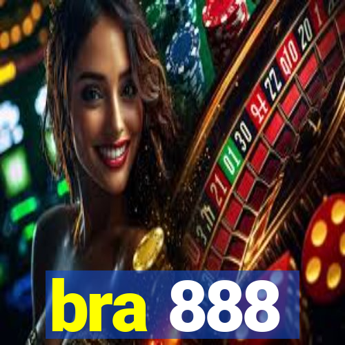 bra 888