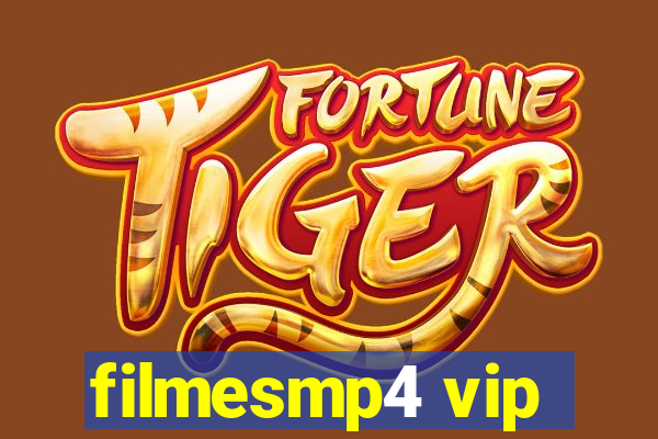 filmesmp4 vip