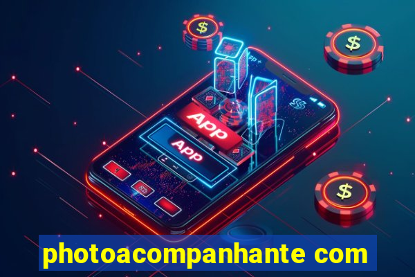 photoacompanhante com