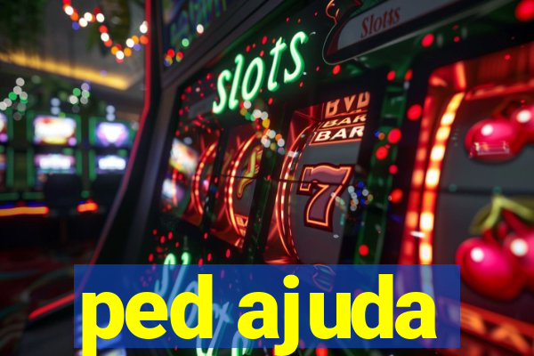 ped ajuda