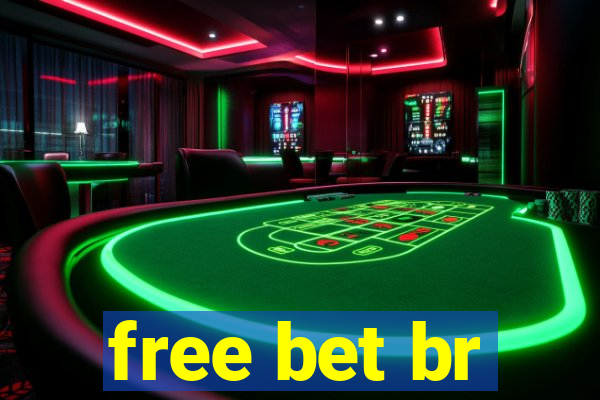 free bet br