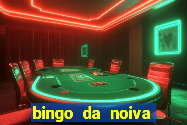 bingo da noiva para imprimir