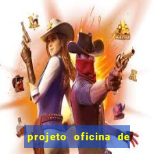 projeto oficina de jogos educativos