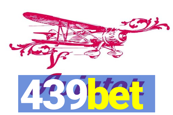 439bet