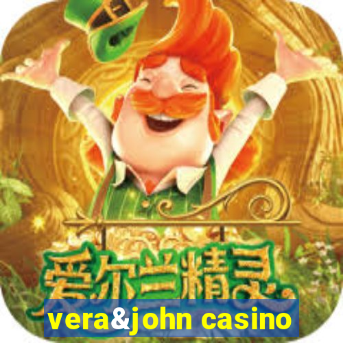 vera&john casino