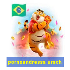 pornoandressa urach