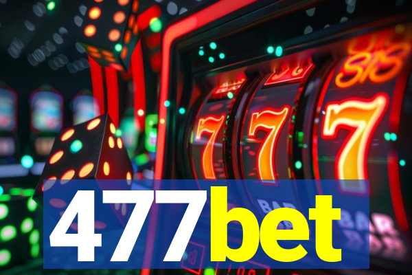 477bet