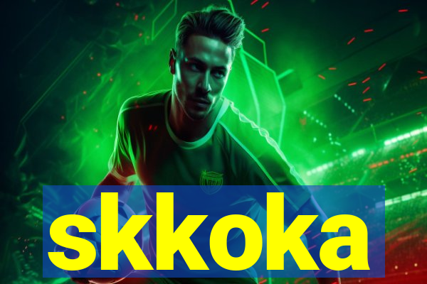 skkoka