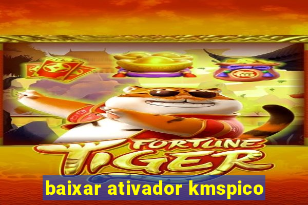 baixar ativador kmspico